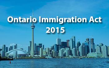 Ontario Immigration Act 2015