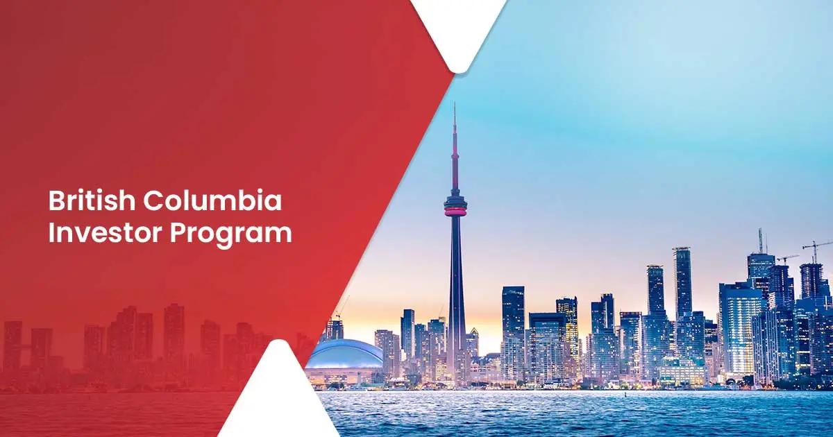 British Columbia Investor Program