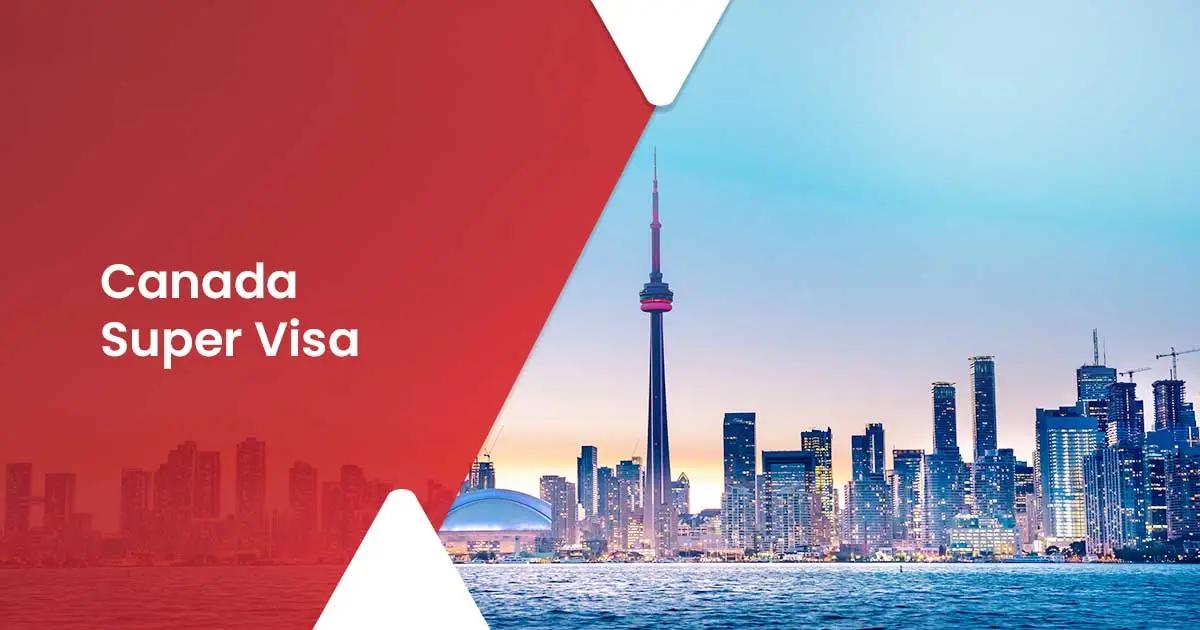 Canada super visa