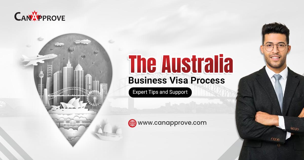 Australia Business Visa Process