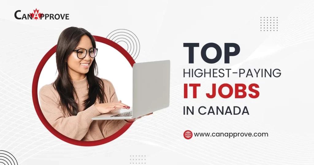 Top IT Jobs & Skills To Immigrate to Canada in 2025