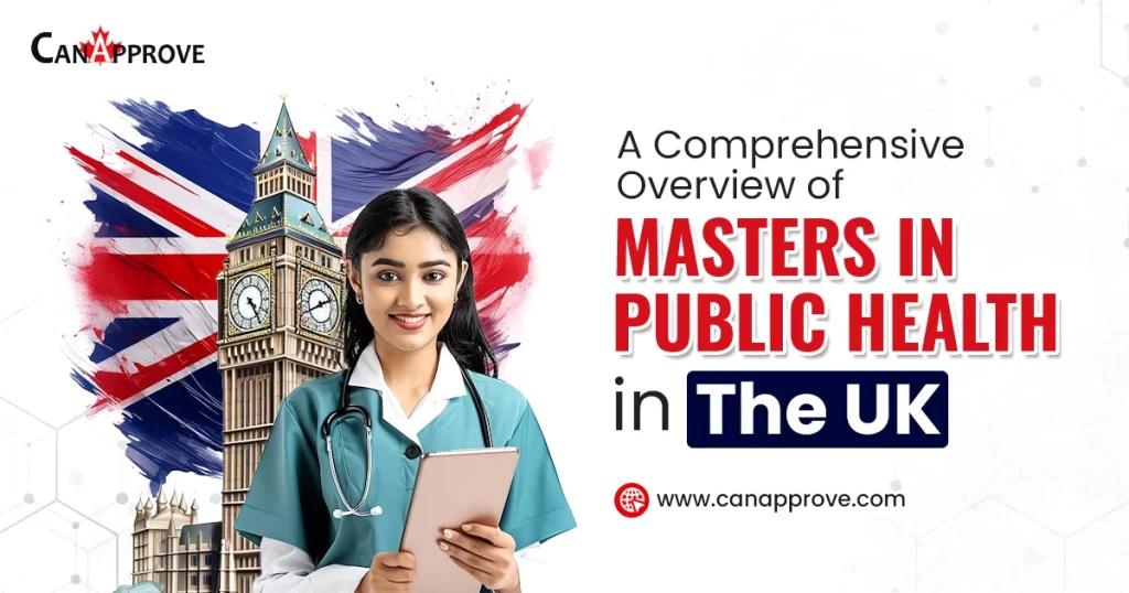 A Comprehensive Overview of Masters in Public Health in The UK