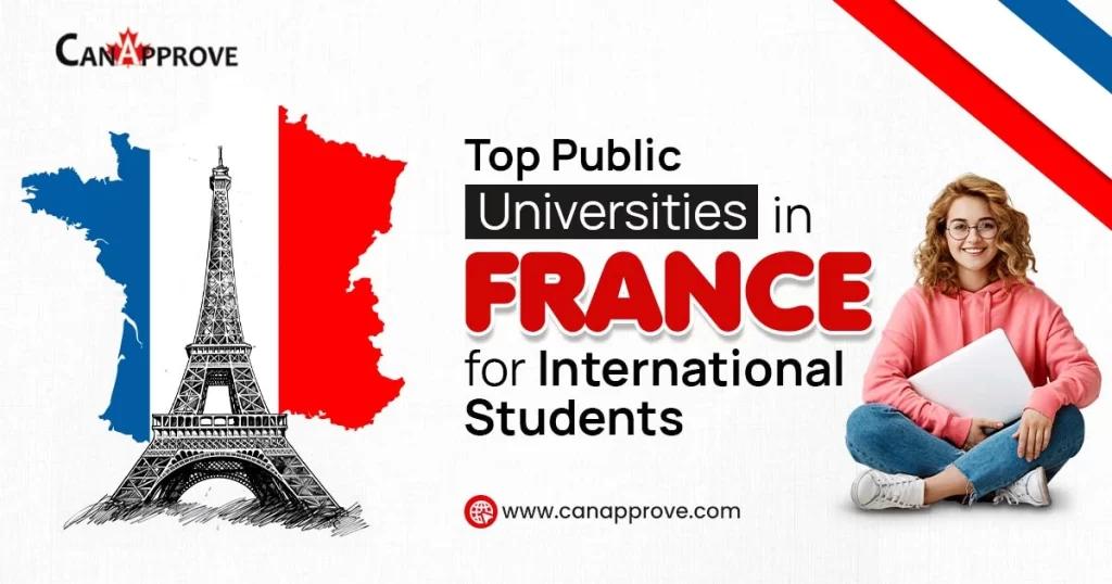 Study in France: Top 10 Public Universities for International Students