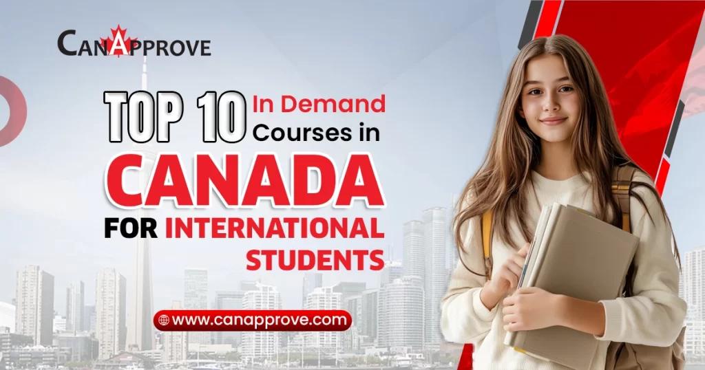 In Demand Courses in Canada for International Students