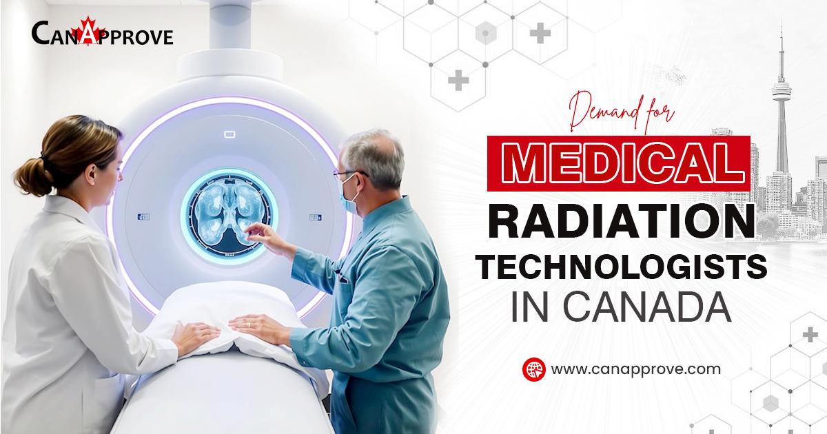 Demand for medical radiation technologists in canada