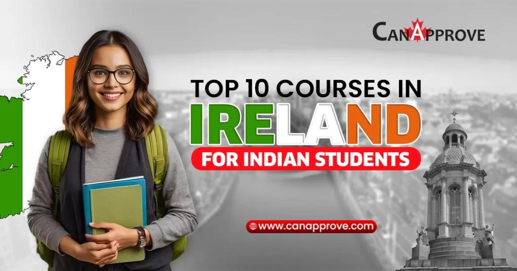 Top 10 Courses in Ireland for Indian Students